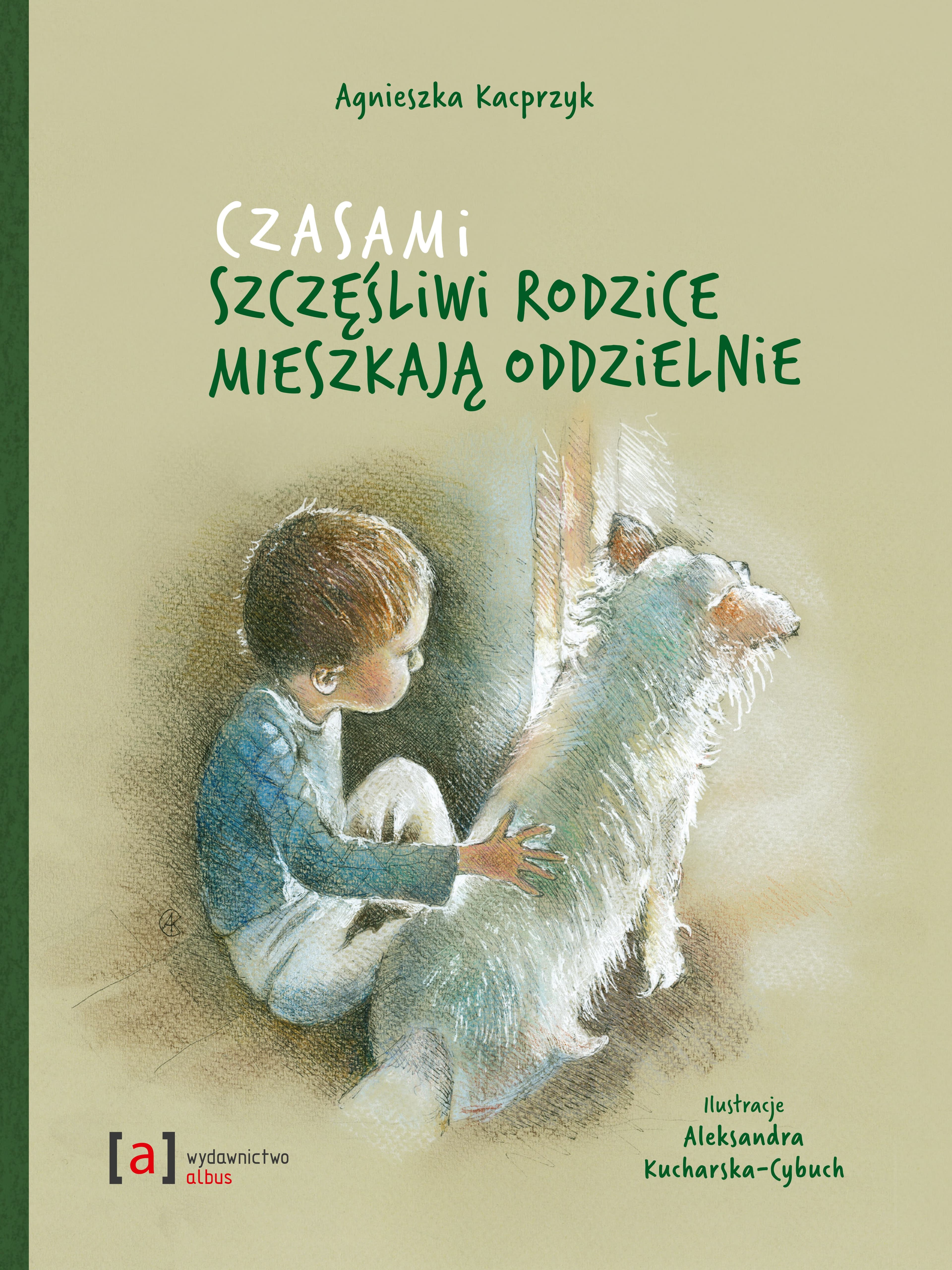 Czasami szczęśliwi rodzice mieszkają oddzielnie - okładka